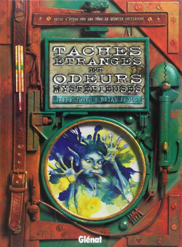 Taches étranges et odeurs mystérieuses