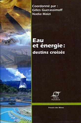 Eau et énergie : destins croisés