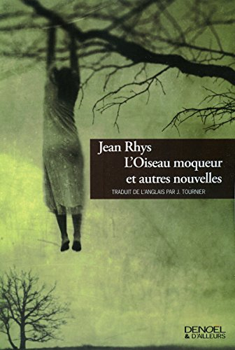 L'oiseau moqueur : et autres nouvelles