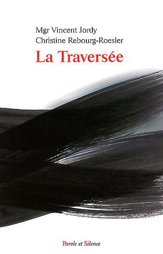 La traversée