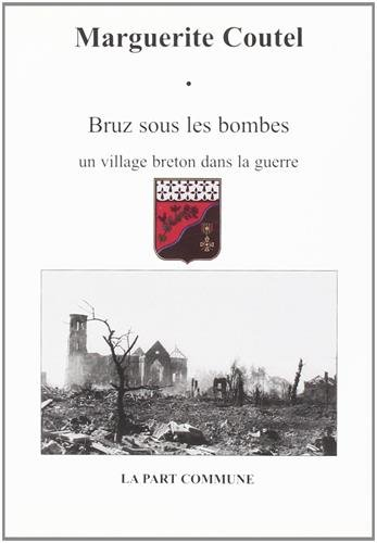 bruz sous les bombes