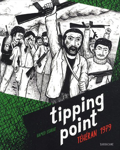 Tipping point : Téhéran 1979