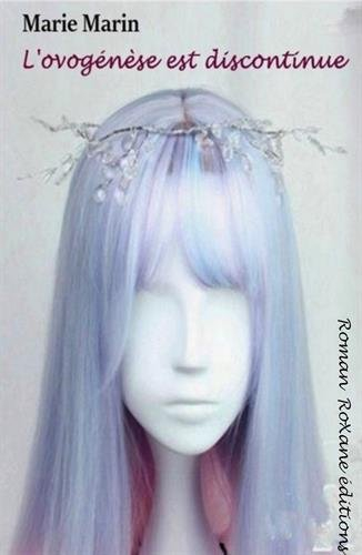 L'ovogenèse est discontinue