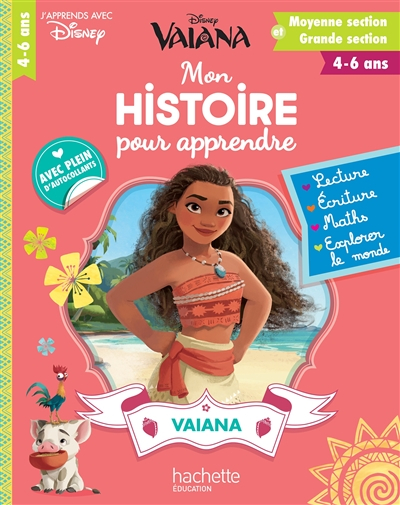 Vaiana : mon histoire pour apprendre : moyenne et grande section, 4-6 ans
