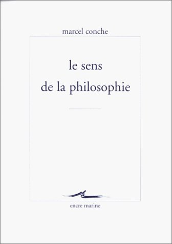 le sens de la philosophie