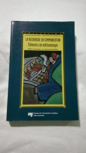 la recherche en communication elements de methodologie