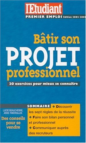 Bâtir son projet professionnel
