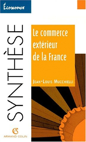 Le commerce extérieur de la France