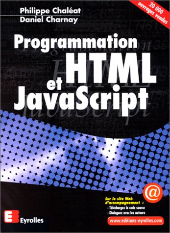 Programmation HTML, et JavaScript