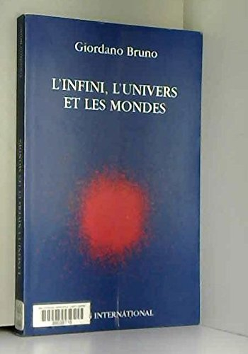 L'infini, l'univers et les mondes