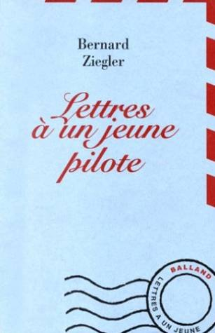 Lettres à un jeune pilote