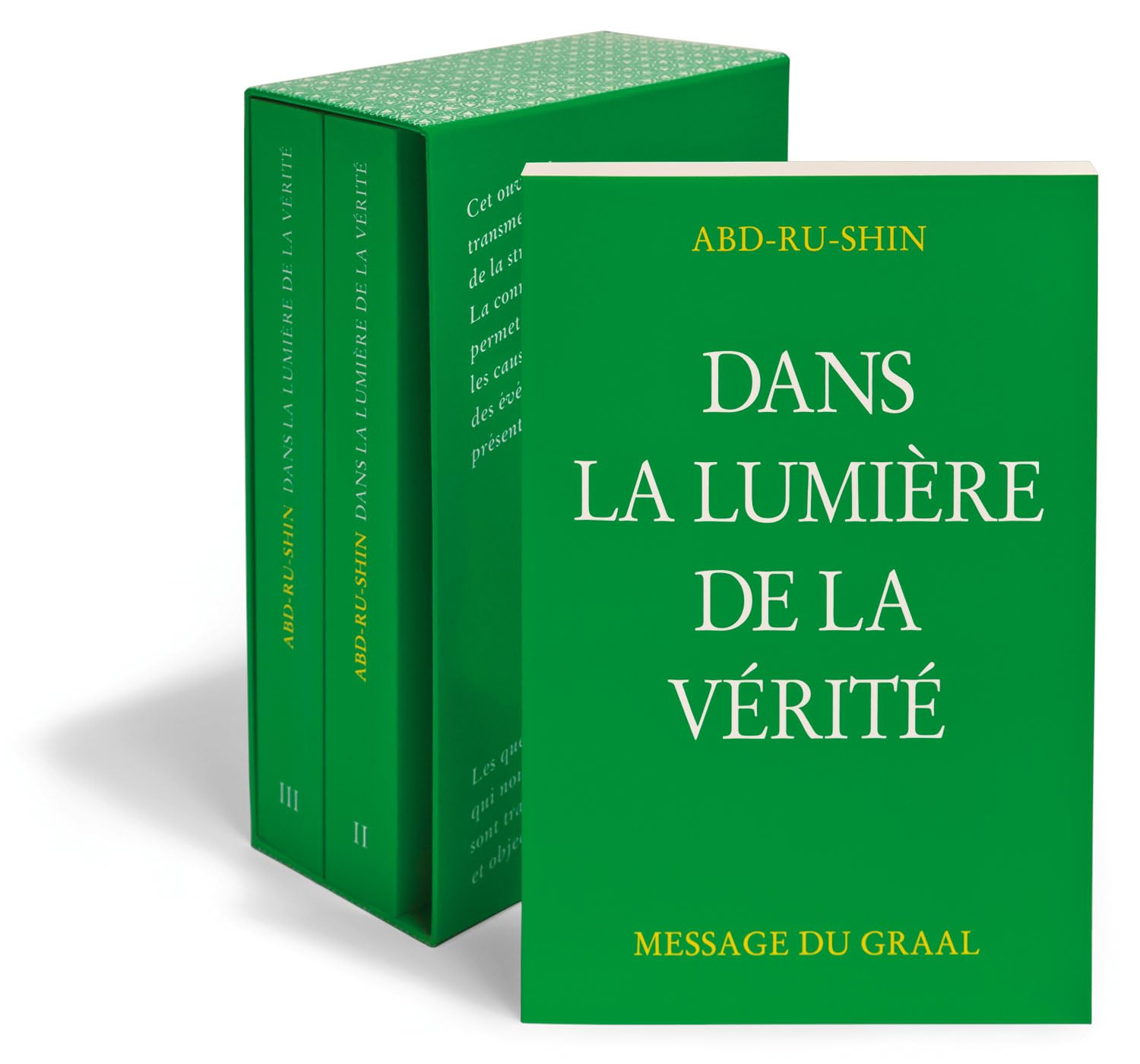 Dans la lumière de la vérité : message du Graal