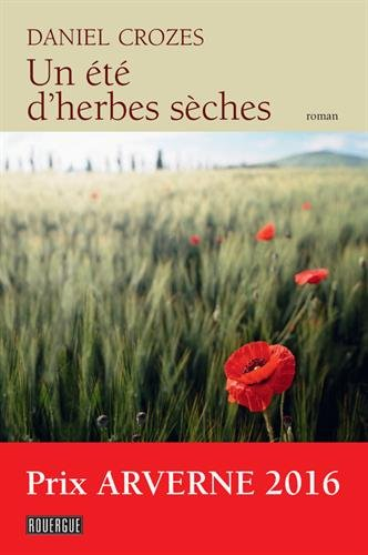 Un été d'herbes sèches