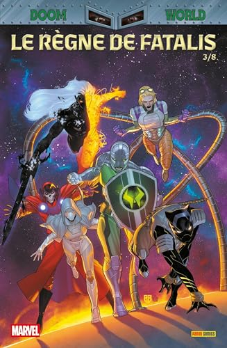 Doom world : le règne de Fatalis. Vol. 3