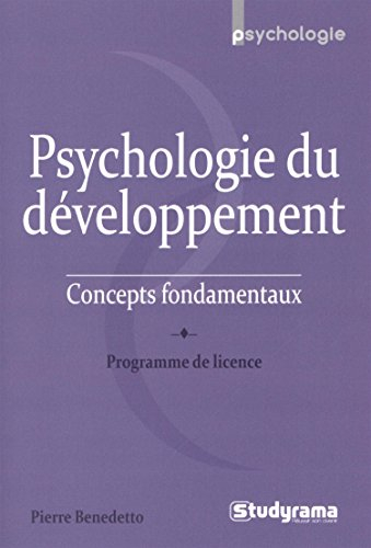 Psychologie du développement : concepts fondamentaux