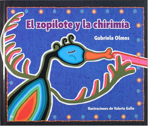 el zapilote y la chirimia / the huicholes and the flute