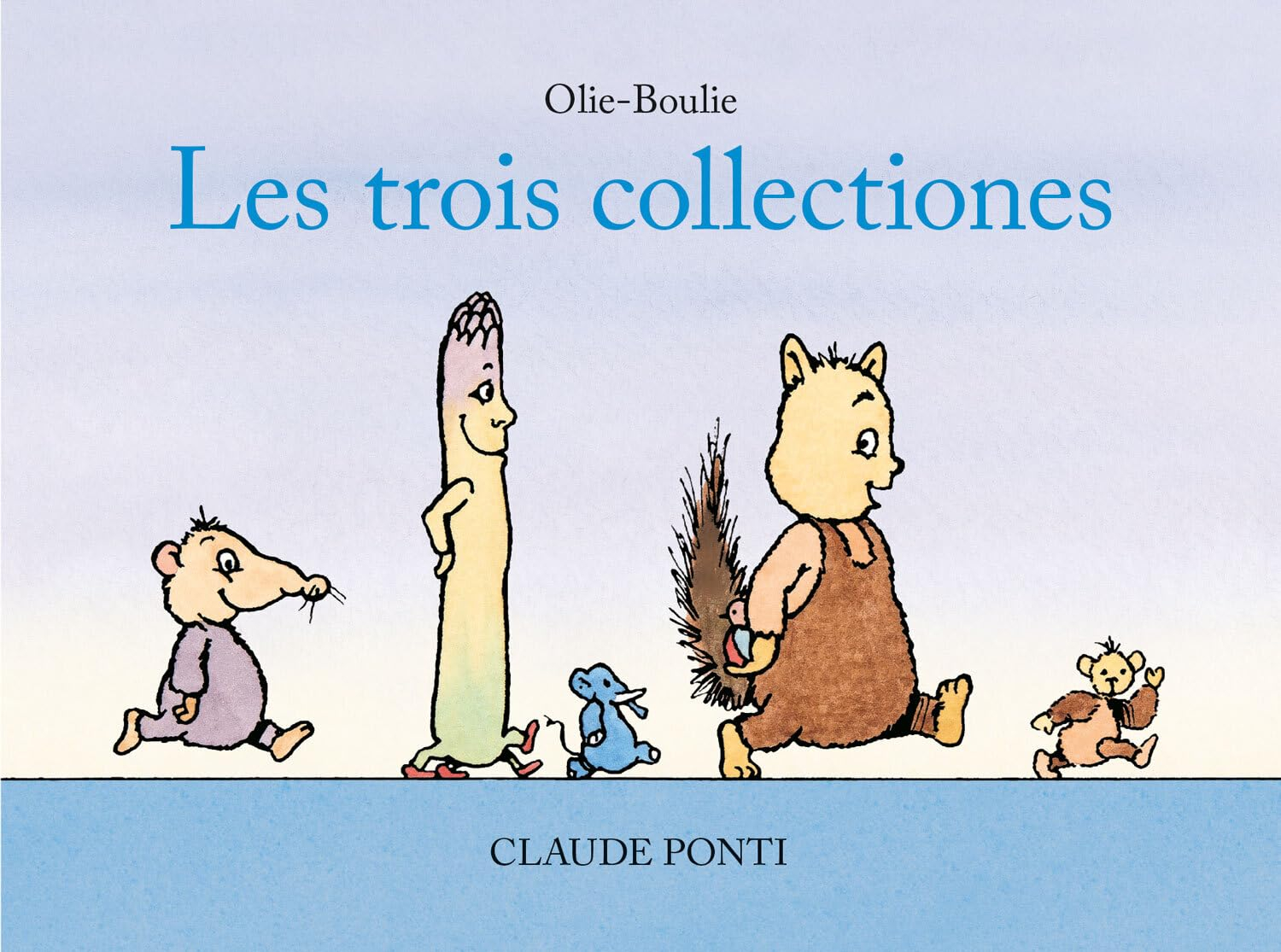 Olie-Boulie. Les trois collectiones