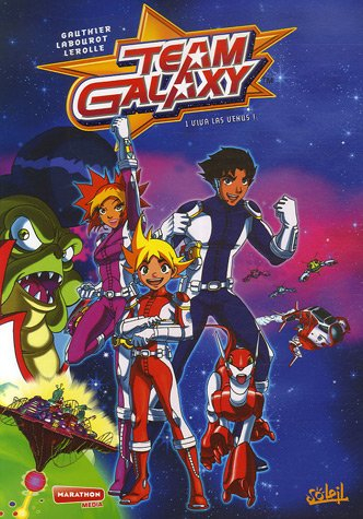 Team galaxy. Vol. 1. Viva Las Venus !