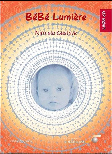 Bébé lumière : livre-CD