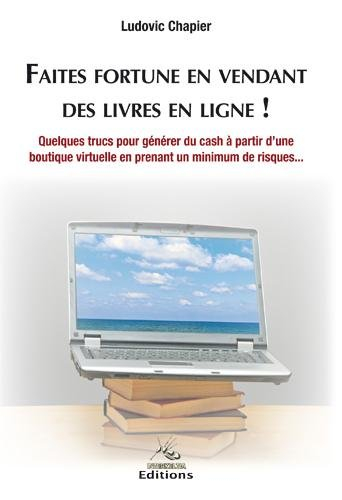Faites fortune en vendant des livres en ligne !