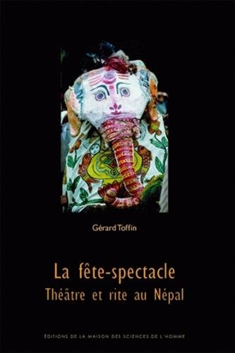 La fête-spectacle : théâtre et rite au Népal