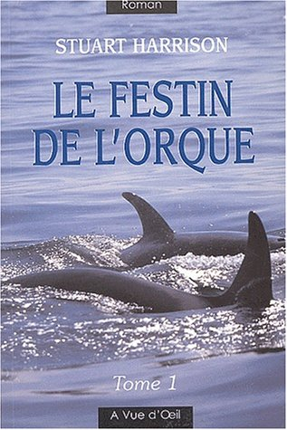 Le festin de l'orque