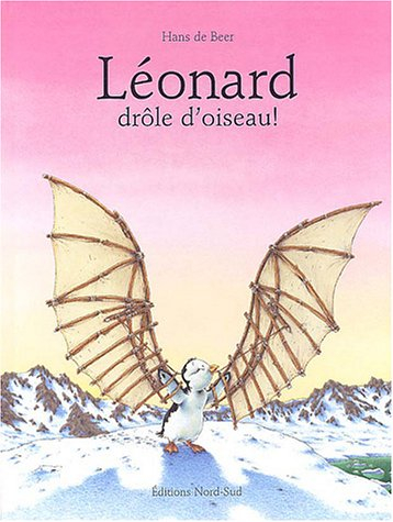 Léonard, drôle d'oiseau !