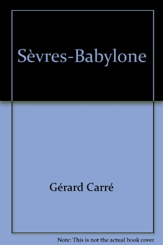 Sèvres Babylone