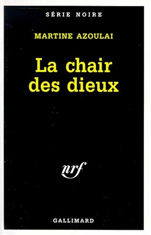 La chair des dieux
