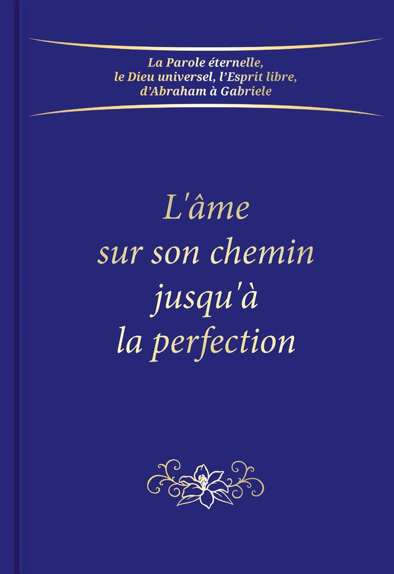 L'âme sur son chemin jusqu'à la perfection