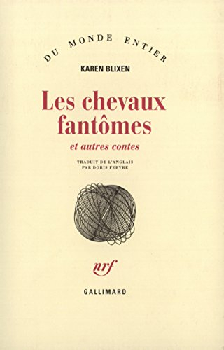 Les chevaux fantômes : et autres contes
