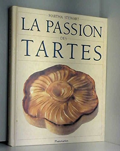 La Passion des tartes