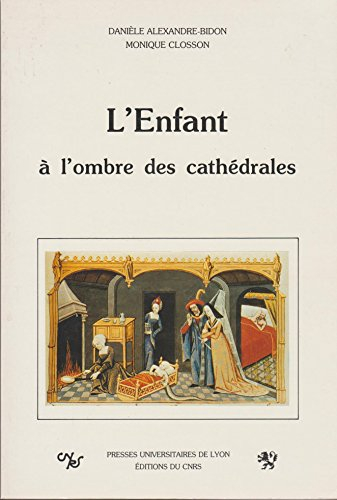 L'Enfant à l'ombre des cathédrales