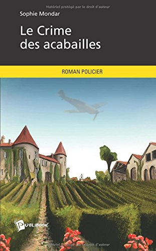 le crime des acabailles