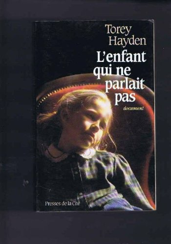 L'enfant qui ne parlait pas