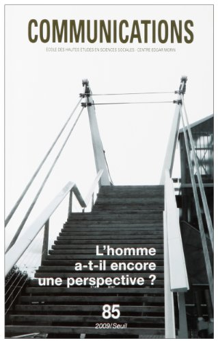 Communications, n° 85. L'homme a-t-il encore une perspective ?