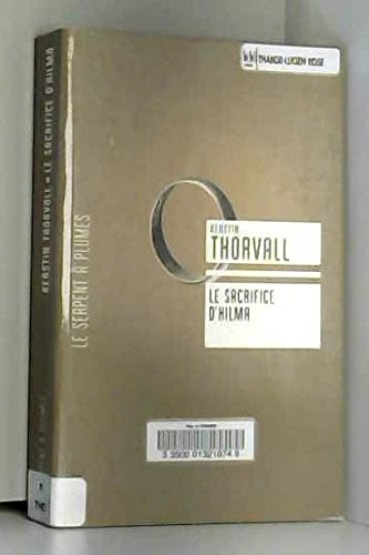 Trilogie de Signe. Vol. 1. Le sacrifice d'Hilma