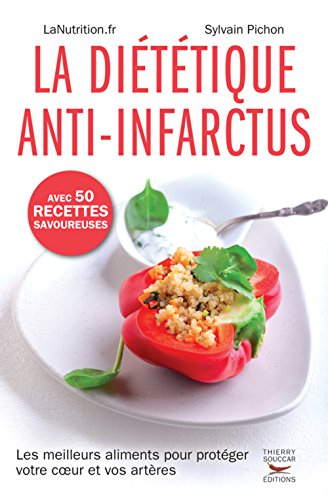 La diététique anti-infarctus