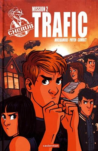 Cherub mission. Vol. 2. Trafic