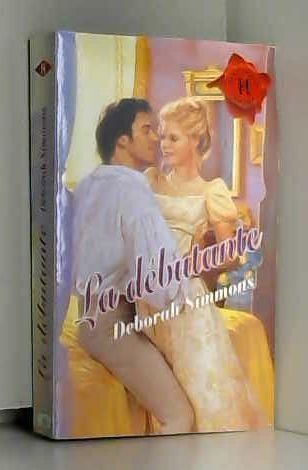 la débutante (les historiques)