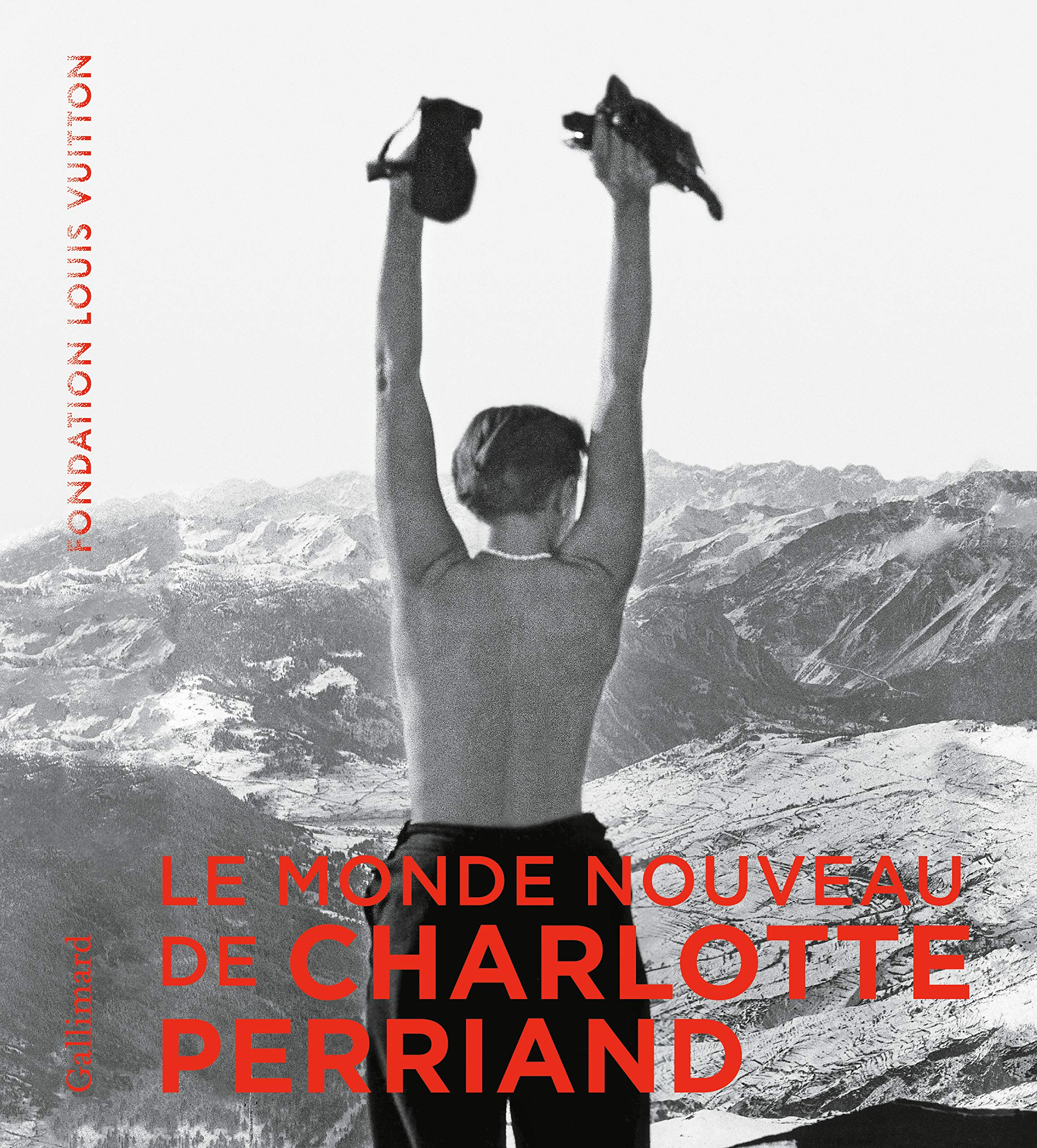 Le monde nouveau de Charlotte Perriand : exposition, Paris, Fondation Louis Vuitton, du 2 octobre 20