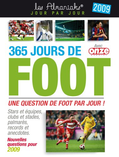 365 jours de foot 2009 : une question de foot par jour !