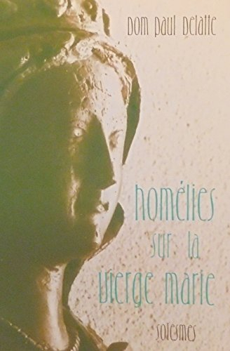 Homélies sur la Vierge Marie