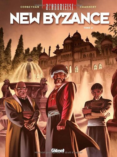 Uchronie(s). New Byzance. Vol. 2. Résistances