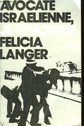 avocate israélienne, je témoigne