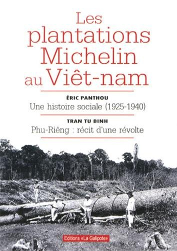 Les plantations Michelin au Viêt Nam