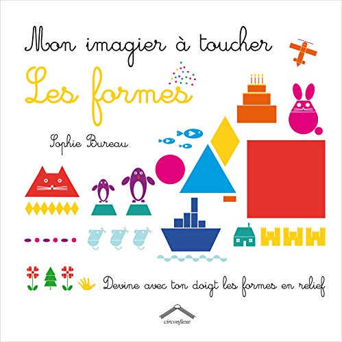 Mon imagier à toucher : les formes