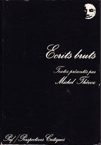 Ecrits bruts