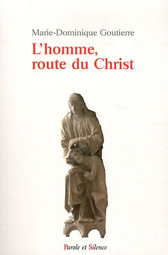 L'homme, route du Christ