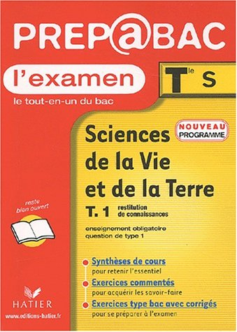 Sciences de la vie et de la Terre, terminale S, enseignement obligatoire, question de type 1 : resti